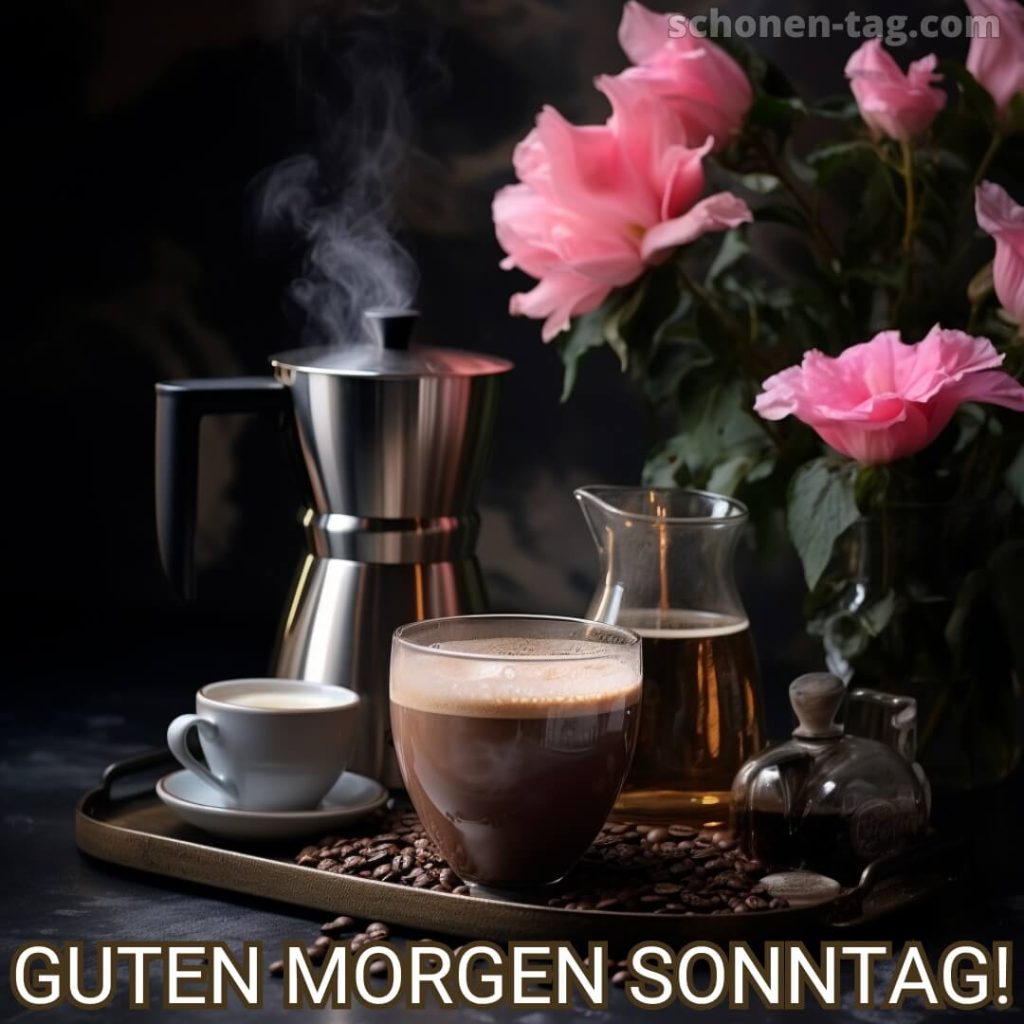 Kaffee sonntagsgrüße guten morgen sonntag bild Blumen kostenlos